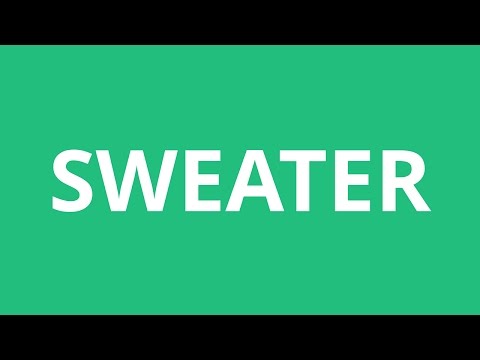 How To Pronounce Sweater - Pronunciation Academy