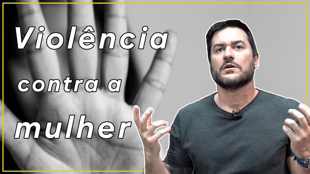 Tópicos importantes sobre a violência contra a mulher