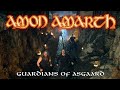 Amon Amarth "Guardians Of Asgaard" (OFFICIAL ...