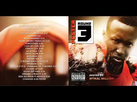 Pester - Touch It ft D stubborn, K9, P Money