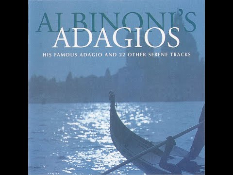 Tomaso Albinoni (1671-1751) - Adagios (Claudio Scimone)