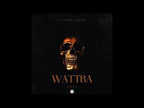 Lonewalker - WATTBA | 2K25 (prod. by Gillio)