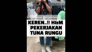 Download lagu Viral !! H&M pekerjakan seorang wanita yang penyandang tuna rungu mp3