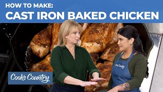 How to Make Crispy-Skinned Cast-Iron Baked Chicken