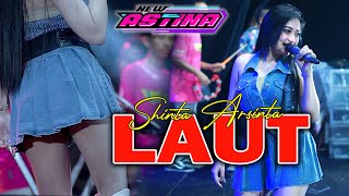 Download lagu SHINTA ARSINTA || LAUT || Viral Tik Tok || NEW ASTINA LIVE DOCTOR API mp3