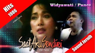 Download lagu Widyawati / Pance ~ Saat Aku Sendiri (1986) video lyric mp3 Download lagu Widyawati / Pance ~ Saat Aku Sendiri (1986) video lyric mp3