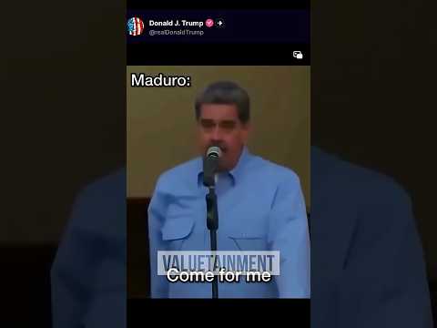 Maduro Told Us To Come and Get Him