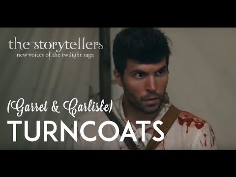 Turncoats (Carlisle y Garrett) Storytellers: Twilight Saga - Sub. Español