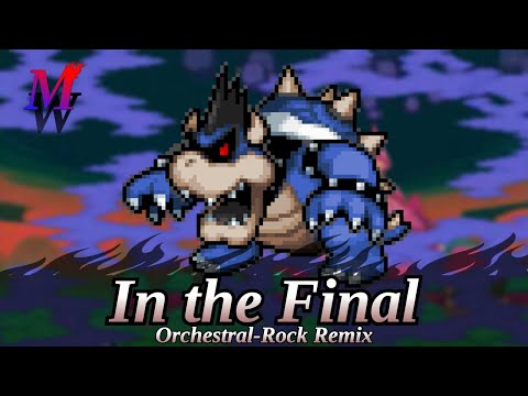 In the Final/The Grand Finale (Orchestral-Rock Remix) | Mario & Luigi: Bowser's Inside Story