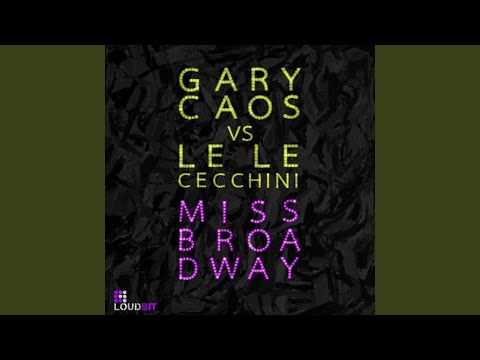 Miss Broadway (Tradelove Remix)