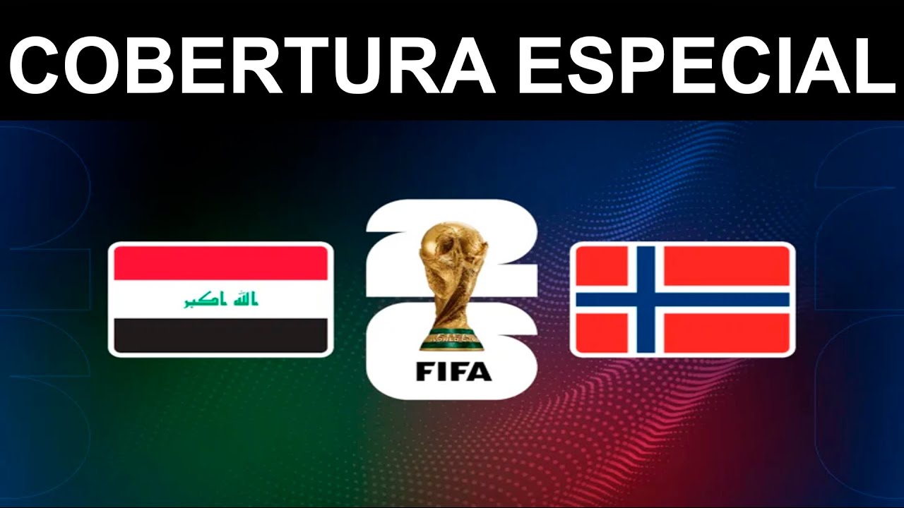 MUNDIAL DE FUTBOL 2026: IRAK VS NORUEGA