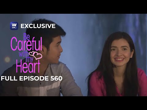 Full Episode 560 | Be Careful With My Heart