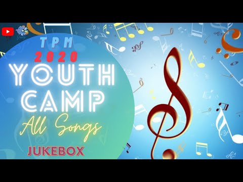 TPM | Youth Meeting | 2020  | All Songs | Lyrics 👇 | Jukebox |