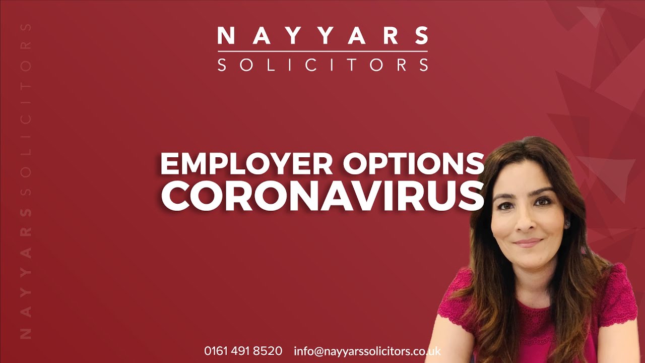 What are your options as an employer if you have been affected by the Coronavirus?