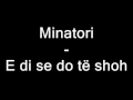 Minatori - E Di Se Do Te Shoh
