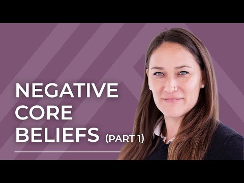 Negative Core Belief Schema & Toxic Shame: Part 1