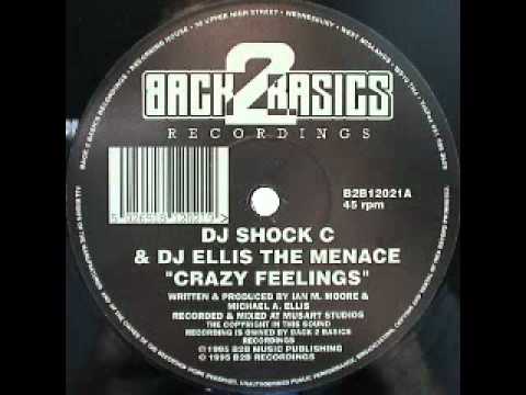 Shock C & DJ Ellis The Menace - Crazy Feelings (Back2Basics)