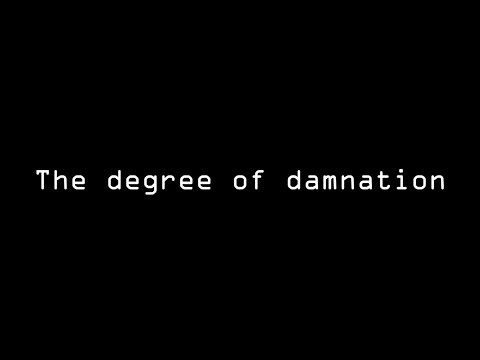 Aman Tiwari The Degree of Damnation