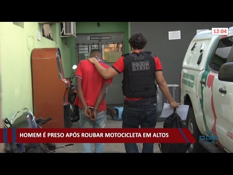 Homem eÌ preso apoÌs roubar motocicleta em Altos 30 09 2021