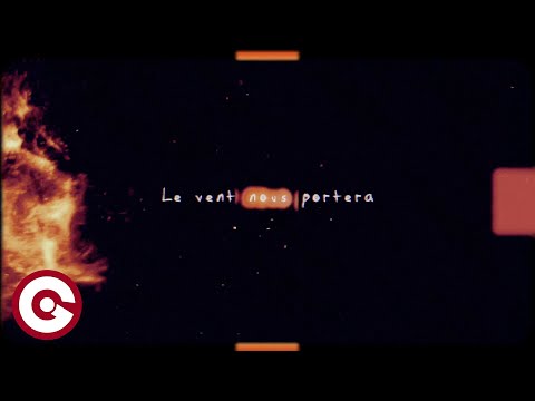 TR3NACRIA - Le Vent Nous Portera (Official Lyric Video)