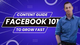 Facebook Content 101 - How to Get More Sales and Followers on Facebook