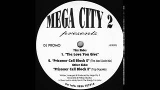 Mega City 2 - Prisoner Cell Block E (The Mad Lizzie Mix)