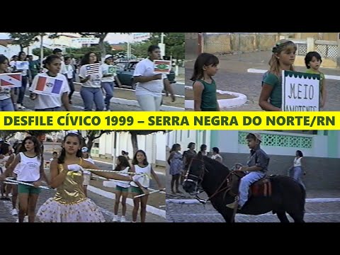 [ 1999 ] DESFILE CÍVICO em Serra Negra do Norte/RN