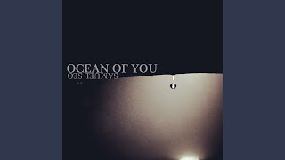 Ocean of You