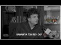 Kuch Na Reh Saka Jahan Veeraniya Toh Reh Gayi Khalil Ur Rehman Kahaniya Toh Reh Gayi
