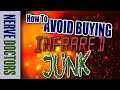 How To Avoid Buying Infrared JUNK! - The Nerve Doctors