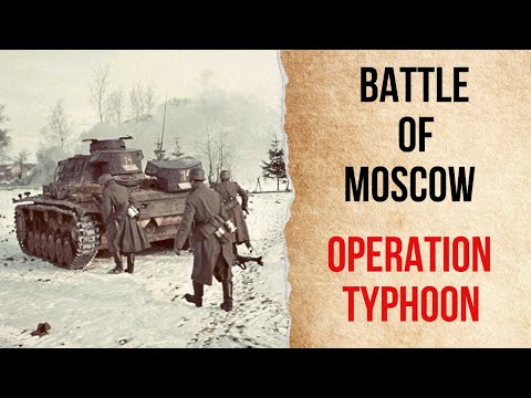 BATTLE OF MOSCOW - OPERATION TYPHOON *Photography Documentaries*