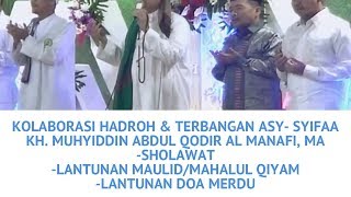 Download lagu KOLABORASI HADROH & TERBANGAN RAJABAN ASY SYIFAA LANTUNAN SHOLAWAT, MAHALUL QIYAM & DOA mp3