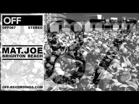 Mat.Joe - Brighton Beach - OFF087