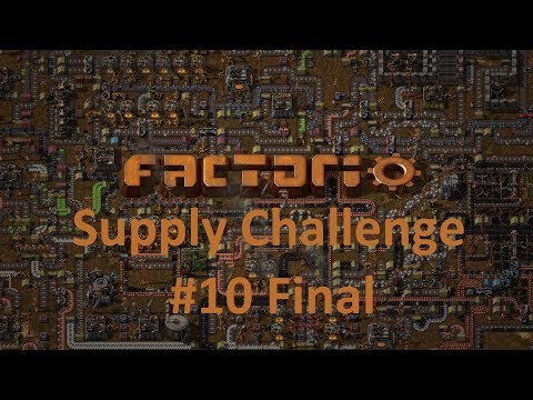 Factorio: supply challenge Final