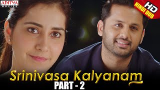 Srinivasa Kalyanam Hindi Dubbed Movie Part 2  Nith