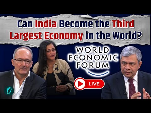 LIVE: Can India Become the Third Largest Economy in the World? | World Economic Forum LIVE