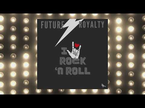 Future Royalty - I Love Rock 'N Roll | Joan Jett & The Blackhearts / Arrows Cover (Official Video)