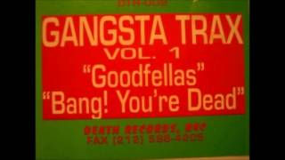 Gangsta Trax - Goodfellas (1993)