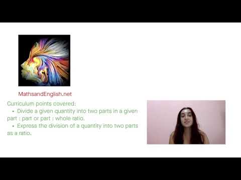 GCSE Maths Ratios: Divide a given quantity into two parts
