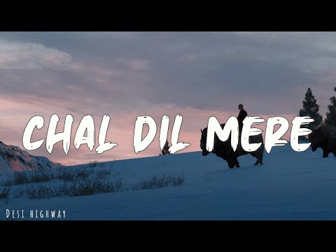 Chal dil mere karaoke