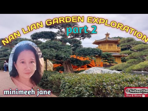 NAN LIAN EXPLORATION PART 2: minimeeh jane