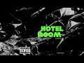 Lord Kossity - Hotel Room ( And It's V ! )