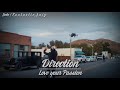 Love Your Passion Direction Whatsapp Status