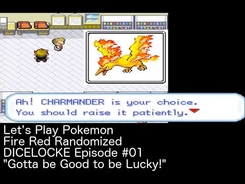 Let's Play Pokemon FireRed Dicelocke EP#01 - "Gotta be Good to be Lucky!"