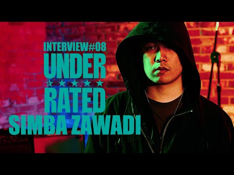 UNDERRATED EP08 - SIMBA ZAWADI (INTERVIEW)