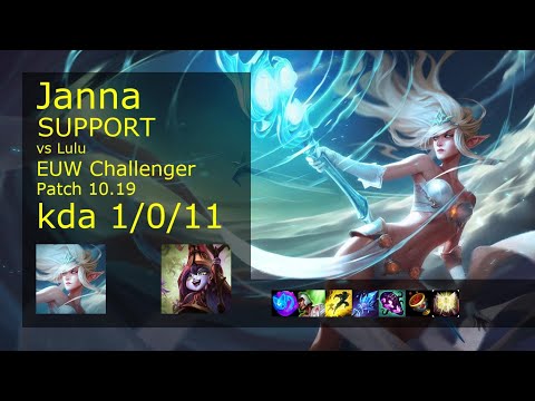 Janna Support vs Lulu - EUW Challenger 1/0/11 Patch 10.19 Gameplay
