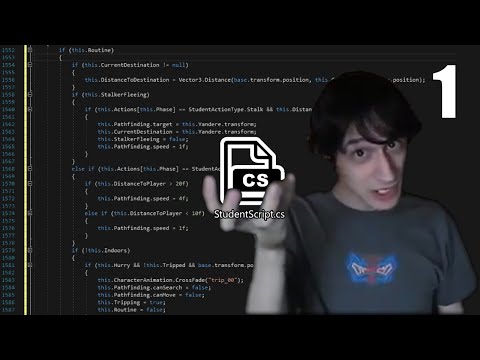 Analyzing Yandere Simulator's StudentScript.cs (17,000+ lines of code) Part 1