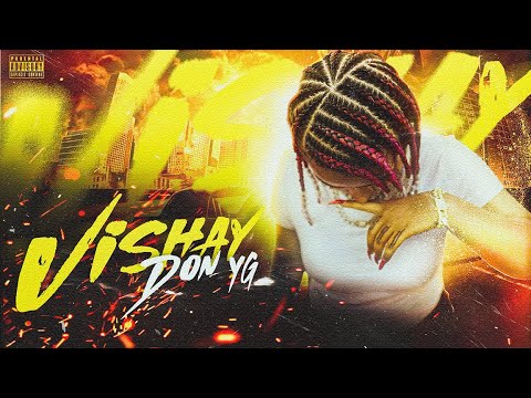 DON YG - VISHAY (OFFICIAL VIDEO)