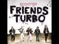 Scooter - Friends Turbo - DnB Mix - Full Version ...