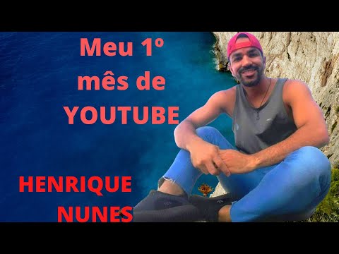 COMO ESTÁ SENDO O MEU PRIMEIRO MÊS DE YOUTUBE.